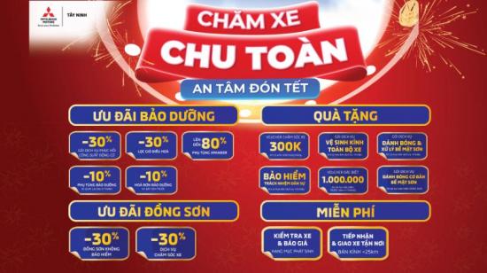 KHUYẾN MÃI DỊCH VỤ & BẢO DƯỠNG – AN TÂM DU XUÂN ĐÓN TẾT