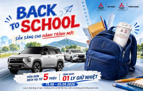 BACK TO SCHOOL – SẴN SÀNG CHO HÀNH TRÌNH MỚI