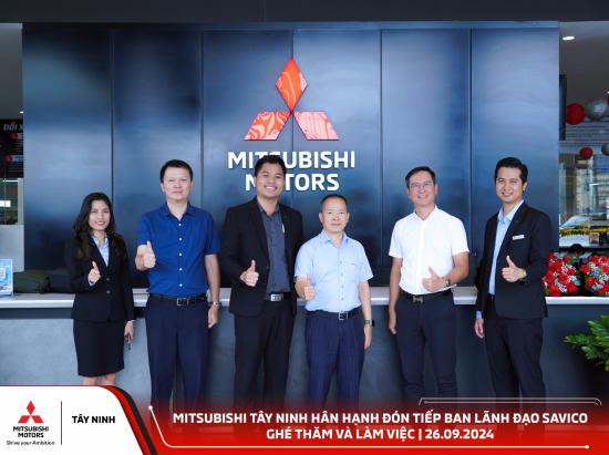 ĐÓN TIẾP BAN LÃNH ĐẠO SAVICO ĐẾN THĂM VÀ LÀM VIỆC TẠI MITSUBISHI TÂY NINH